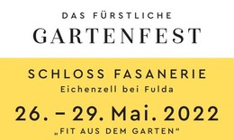 Gewinnen Sie 3x2 Freikarten für Das Fürstliche Gartenfest Schloss Fasanerie