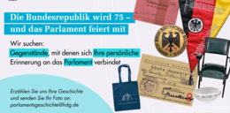 Bundestag und Haus der Geschichte: 75 Jahre Parlamentsgeschichte