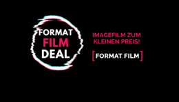 FORMAT.FILM-DEAL: Imagefilm von FORMAT.FILM jetzt zum kleinen Preis!