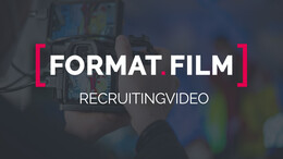 Bewegt überzeugen: Recruiting-Video von FORMAT.FILM für mehr Bewerbungen