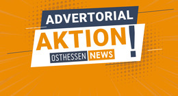 Bis zum 30. April: Advertorials bei OSTHESSEN|NEWS besonders günstig!