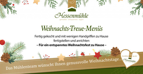 Tschüss Küchenstress, hallo leckeres Weihnachtsmenü: Jetzt bei der Hessenmühle